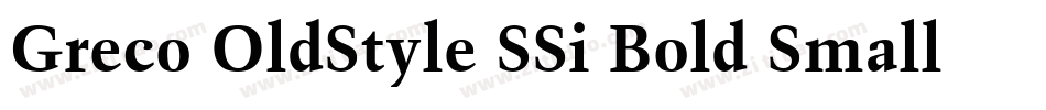 Greco OldStyle SSi Bold Small Caps字体转换